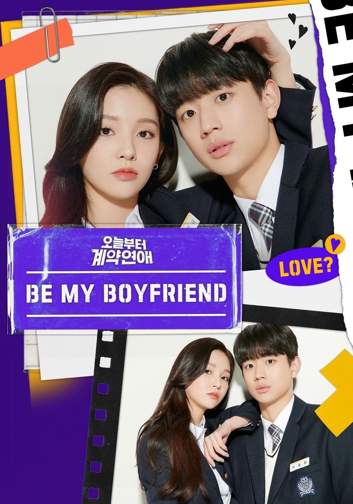 Be My Boyfriend - streaming tv show online